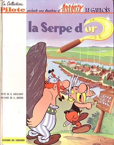 Astérix 2. La serpe d'or