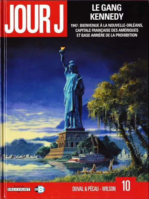 Jour J T10 Le gang Kennedy