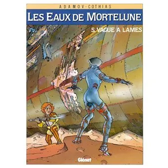 Les eaux de Mortelune T5 Vague a lames