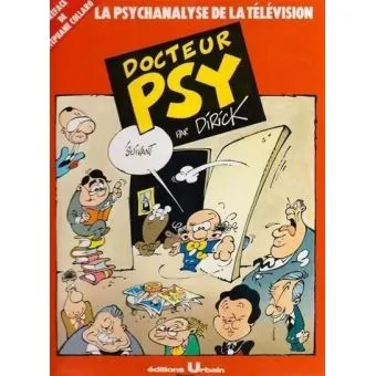 Docteur Psy T2: La psychanalyse de la télévision