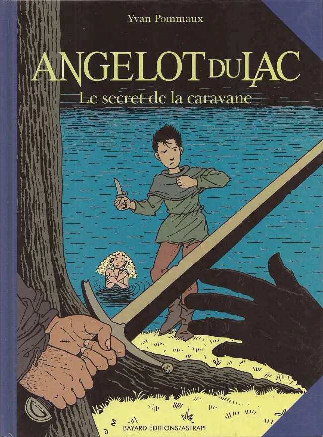 Angelot du lac 2. le secret de la caravane